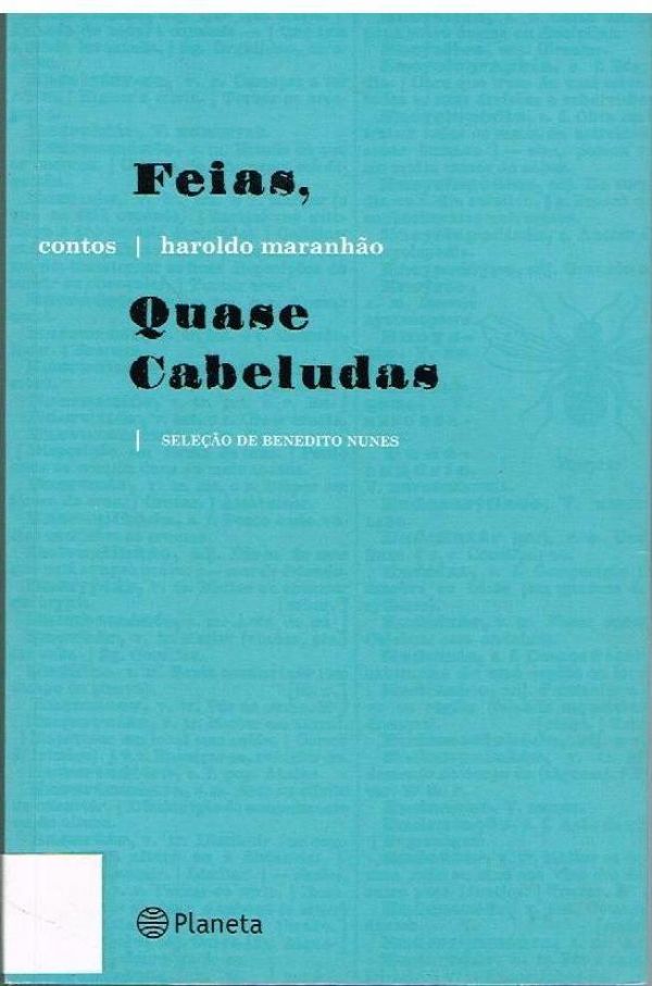 Feias, Quase Cabeludas - 800 MAR